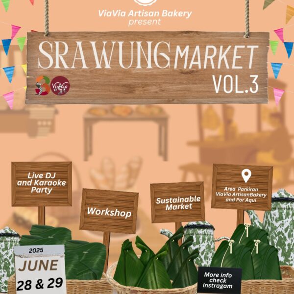 ViaVia Artisan Bakery: Srawung Market Vol. 3