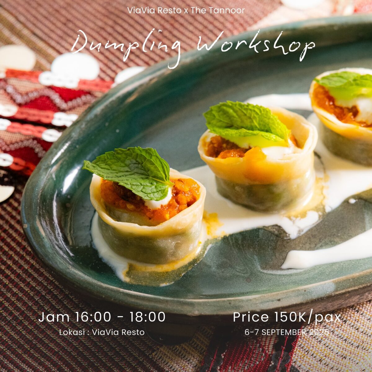 ViaVia Restaurant: Dumpling Workshop with The Tanoor